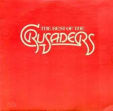 CRUSADERS - THE BEST OF